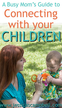 A quick guide to help overwhelmed moms reconnect with their kids